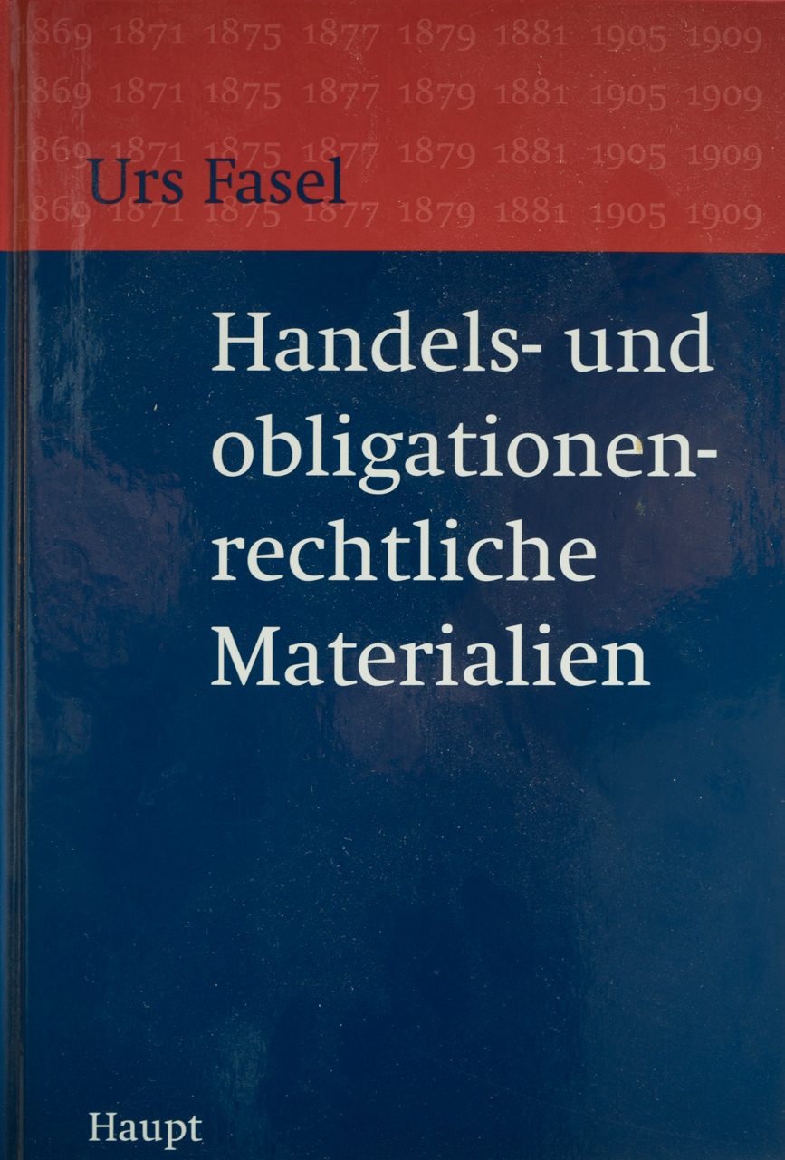 obligationenrecht literatur Prof Dr Urs Fasel Publikationen Advokatur Notariat